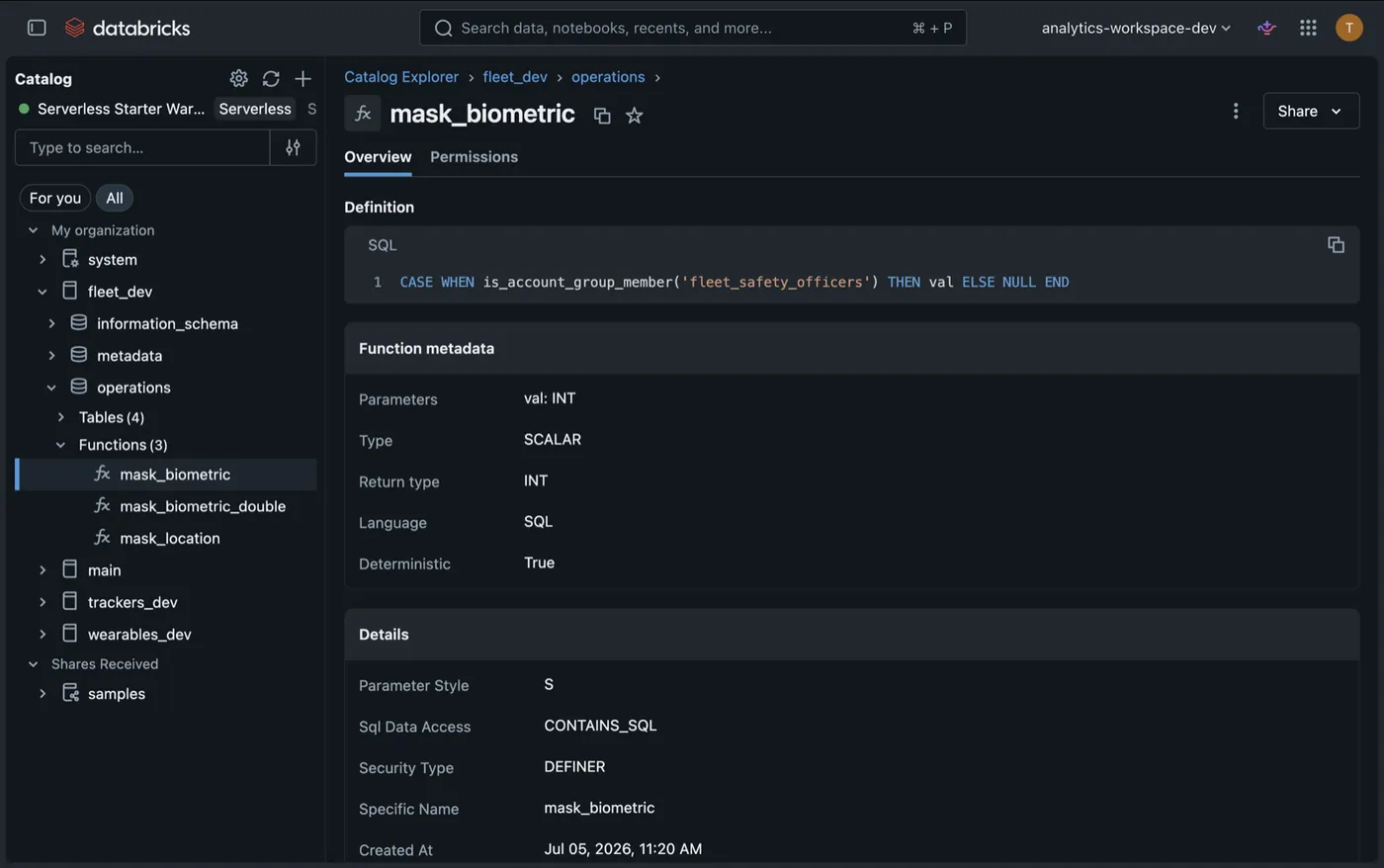 Unity Catalog function page for mask_biometric showing its SQL definition — CASE WHEN is_account_group_member('fleet_safety_officers') THEN val ELSE NULL END — with parameter val of type INT, and all three mask functions listed in the sidebar