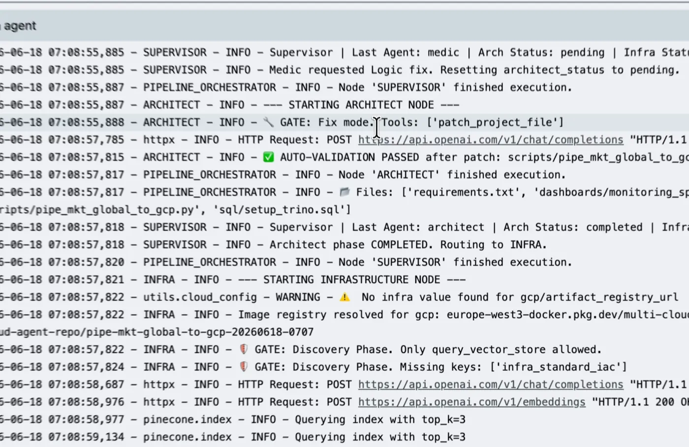 Agent log: "Medic requested Logic fix" → Fix mode → AUTO-VALIDATION PASSED after patch → routing to INFRA